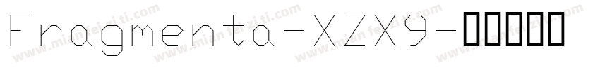 Fragmenta-XZX9字体转换