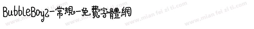 BubbleBoy2-常规字体转换