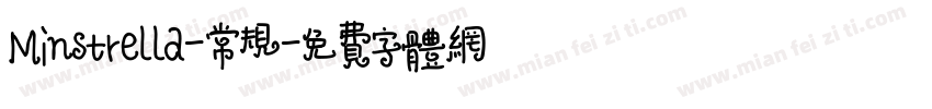 Minstrella-常规字体转换