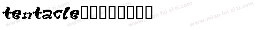 tentacle字体字体转换
