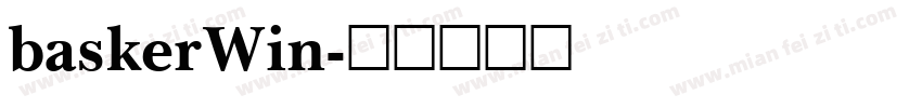 baskerWin字体转换