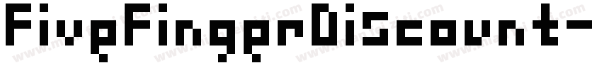 FiveFingerDiscount字体转换