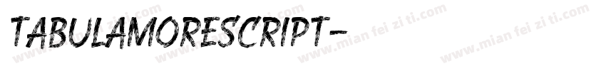tabulamorescript字体转换