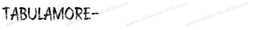 tabulamore字体转换