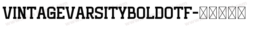 VintageVarsityBoldotf字体转换