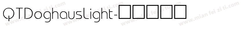 QTDoghausLight字体转换