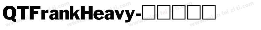 QTFrankHeavy字体转换