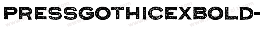 PressGothicExBold字体转换