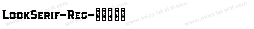 LookSerif-Reg字体转换