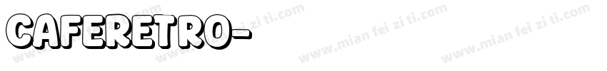 CafeRetro字体转换