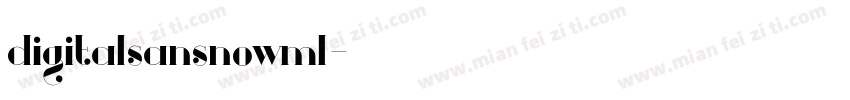 digitalsansnowml字体转换