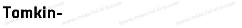 Tomkin字体转换