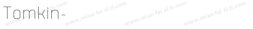 Tomkin字体转换