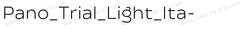 Pano_Trial_Light_Ita字体转换