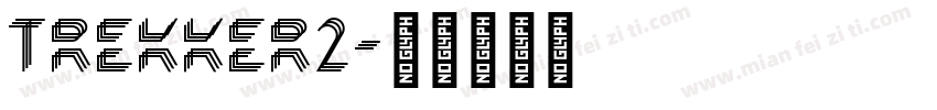 TREKKER2字体转换