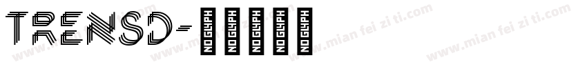 TRENSD字体转换