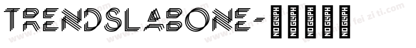 trendslabone字体转换