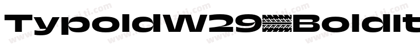 TypoldW29-BoldItalic字体转换
