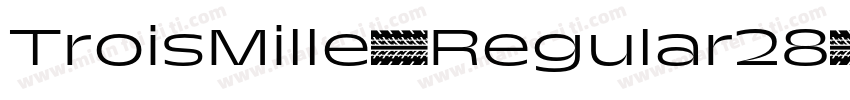 TroisMille-Regular28字体转换