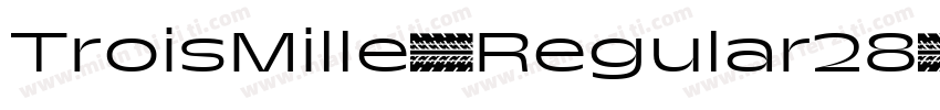TroisMille-Regular28字体转换