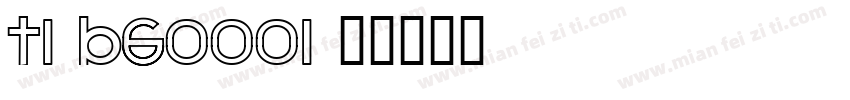 t1-b60001字体转换