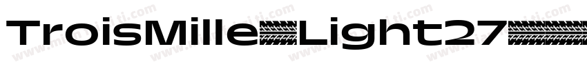 TroisMille-Light27字体转换