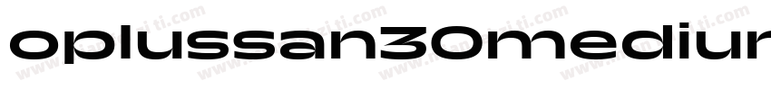 oplussan30medium字体转换