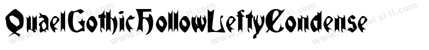 QuaelGothicHollowLeftyCondensed字体转换