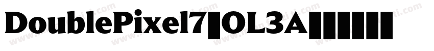 DoublePixel7-OL3A字体转换