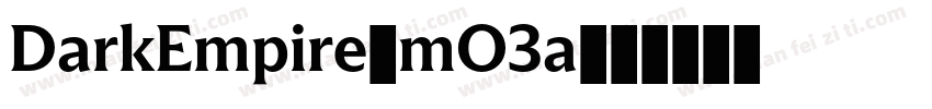 DarkEmpire-mO3a字体转换