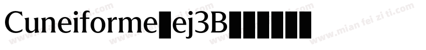 Cuneiforme-ej3B字体转换