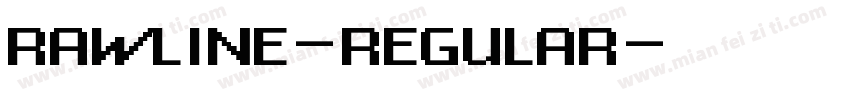 RAWLINE-REGULAR字体转换