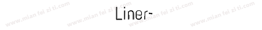 ミウラ見出しLiner字体转换