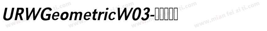 URWGeometricW03字体转换