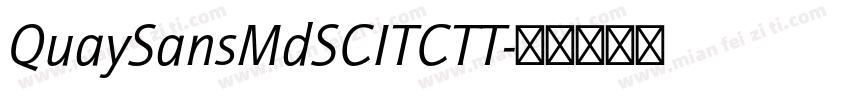 QuaySansMdSCITCTT字体转换