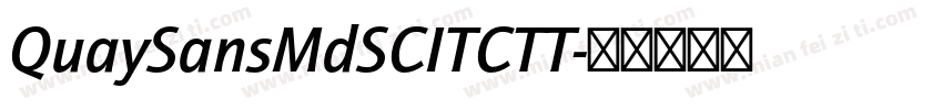 QuaySansMdSCITCTT字体转换
