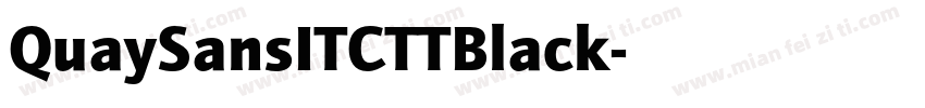 QuaySansITCTTBlack字体转换