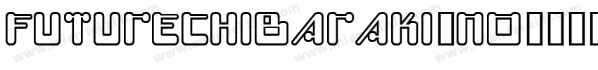 FutureChibaraki-nO1字体转换