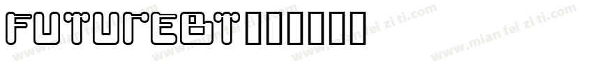 futureBT字体转换