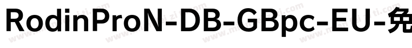 RodinProN-DB-GBpc-EU字体转换