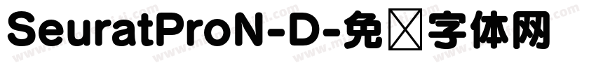 SeuratProN-D字体转换