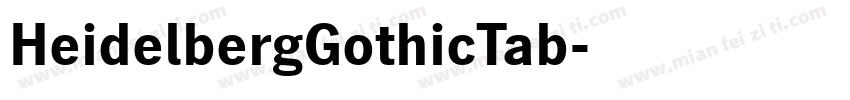 HeidelbergGothicTab字体转换
