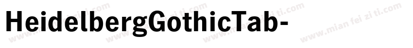 HeidelbergGothicTab字体转换