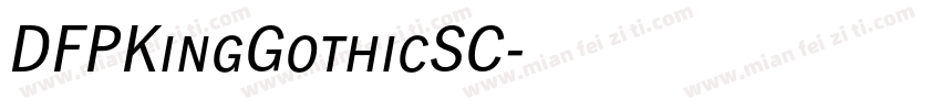 DFPKingGothicSC字体转换