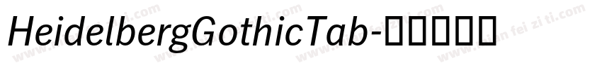 HeidelbergGothicTab字体转换