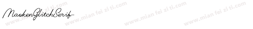 MaokenGlitchSerif字体转换