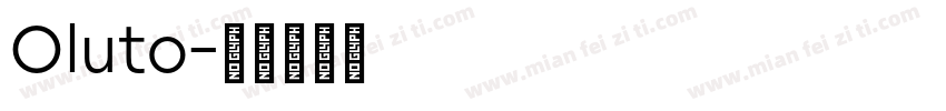 Oluto字体转换