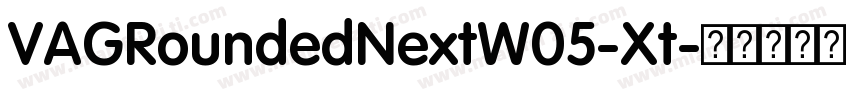 VAGRoundedNextW05-Xt字体转换