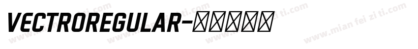 VECTRORegular字体转换