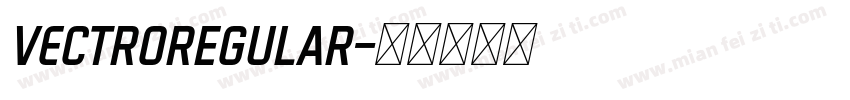 VECTRORegular字体转换